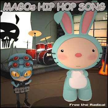 MAGOs Hip Hop Song